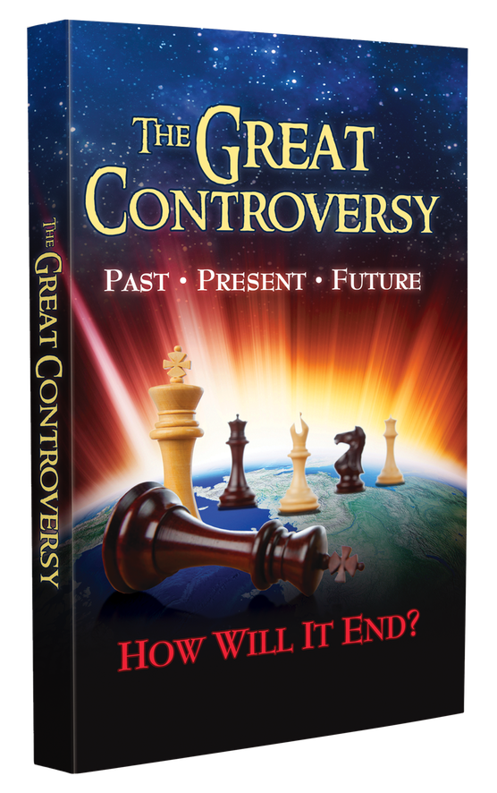 The Great Controversy: Past, Present, Future, How Will It End?