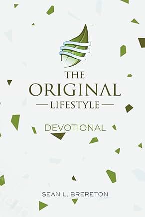 The Original Lifestyle: Devotional & The Original Lifestyle Challenge Guide Bundle