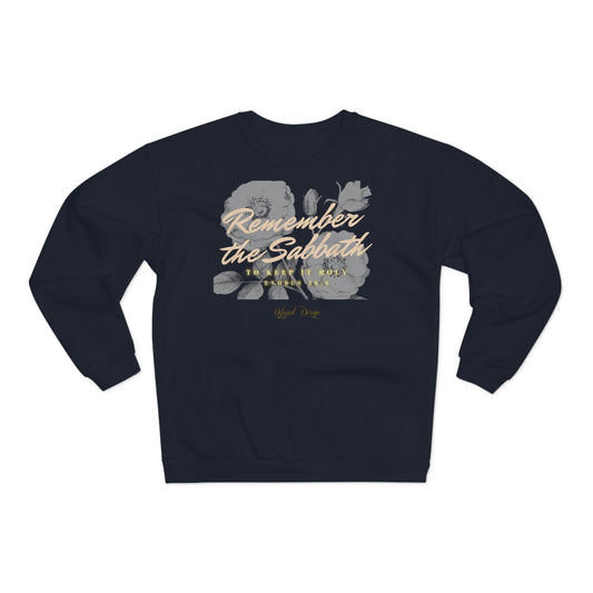 Remember the Sabbath Unisex Crew Neck Sweatshirt