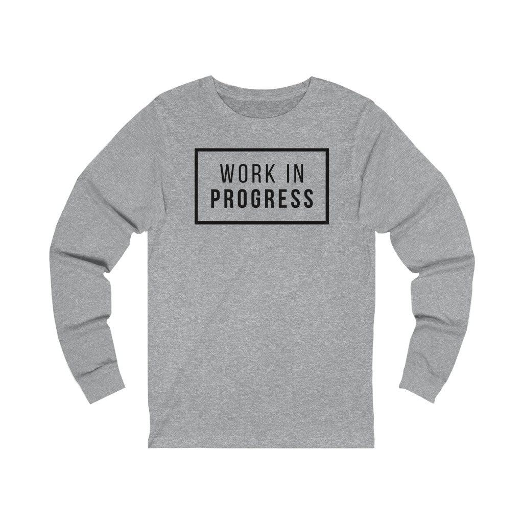 Women's Work in Progress Long Sleeve Tee