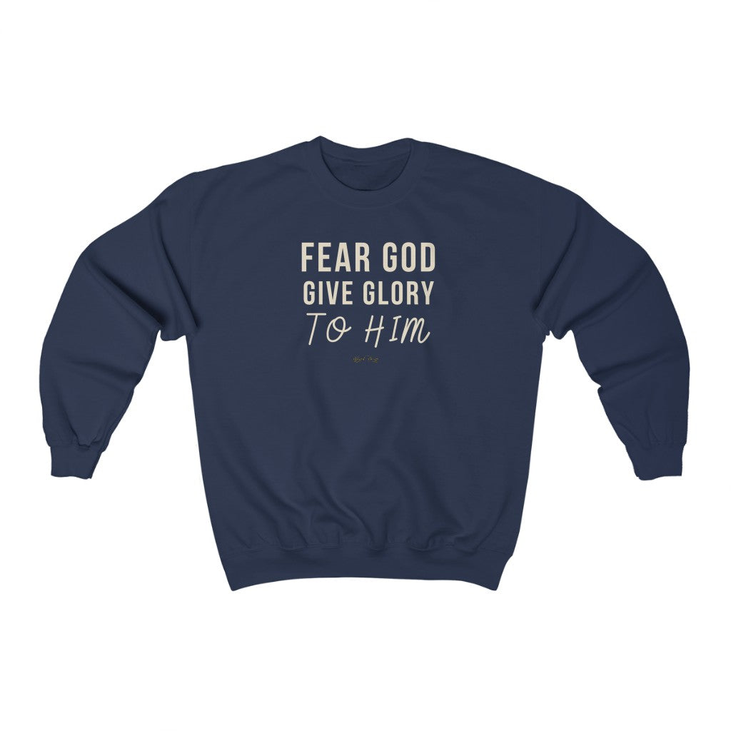Fear God Give Glory to Him Unisex Heavy Blend™ Crewneck Sweatshirt