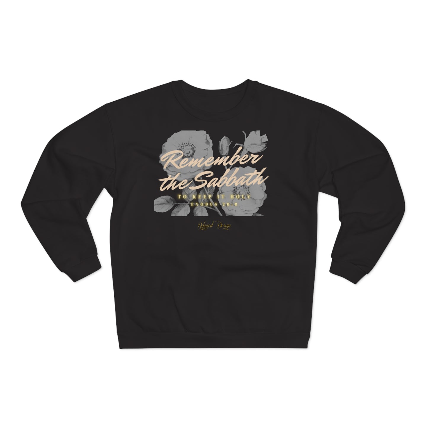 Remember the Sabbath Unisex Crew Neck Sweatshirt