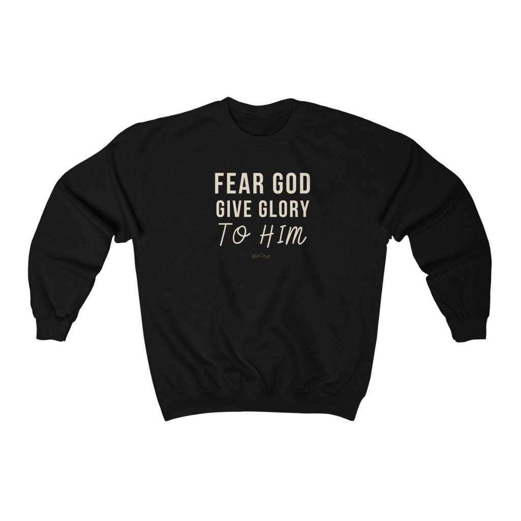 Fear God Give Glory to Him Unisex Heavy Blend™ Crewneck Sweatshirt